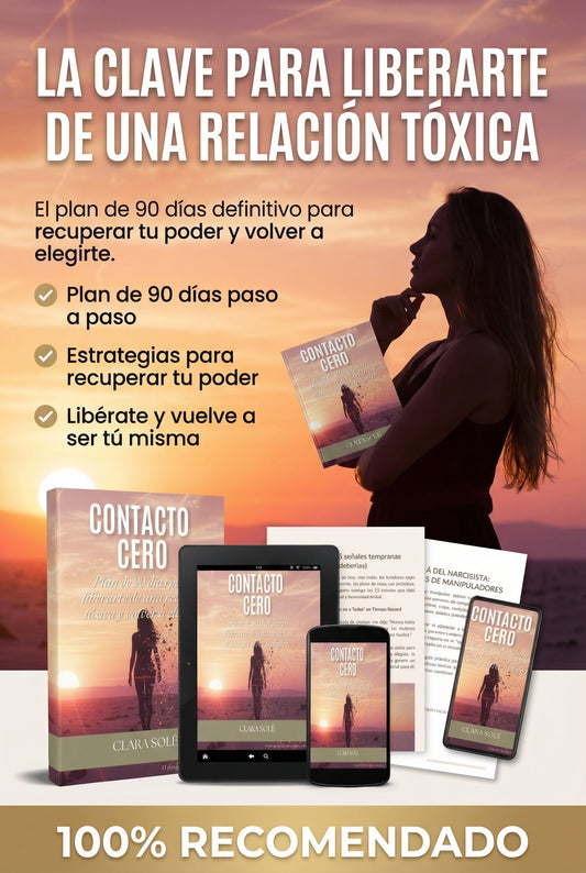 Libro Digital: Contacto Cero - Plan de 90 días para liberarte de una relación toxica y volver a elegirte